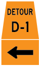 TC-10BL DETOUR MARKER Advance Left Turn Sign