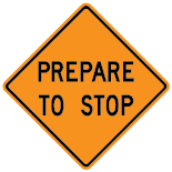 Prepare-to-stop-sign