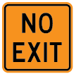 NO EXIT Sign