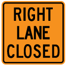 Tc-3Rt Right Lane Closed Sign