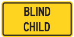 BLIND CHILD Tab sign